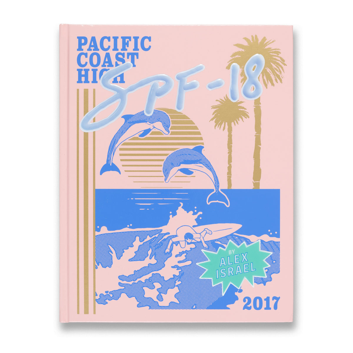 Cover of the book Alex Israel: SPF-18