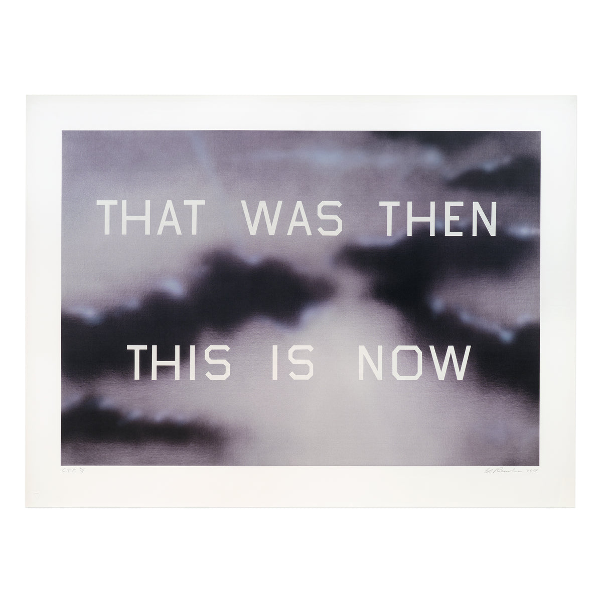 Ed Ruscha: That Was Then This Is Now print