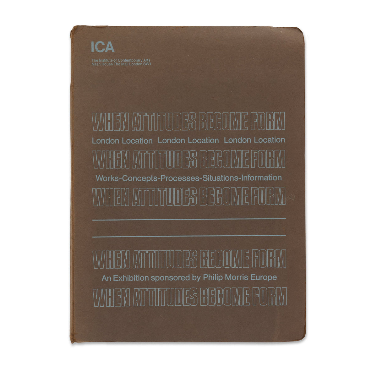 Cover of Live in Your Head: When Attitudes Become Form rare book 